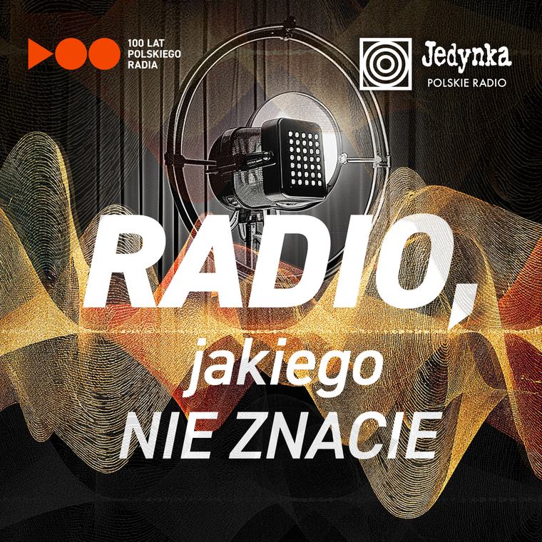 Radio, jakiego nie znacie